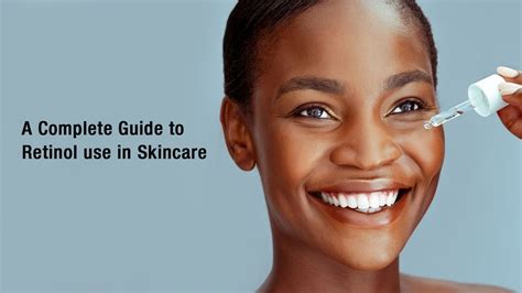 A Complete Guide to Retinol Use in Skincare – SavarnasMantra