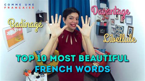 Top 10 Most Beautiful French Words - Comme une Française
