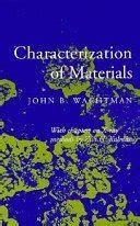 Characterization of Materials : Wachtman, John B.: Amazon.in: Books