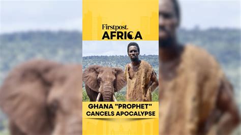 Ghana "Prophet" Cancels Apocalypse | Firstpost Africa