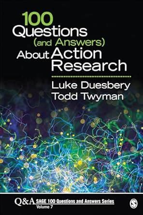 Buy 100 Questions (and Answers) About Action Research: 7 (SAGE 100 ...