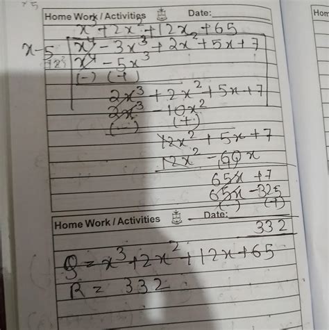 divide x⁴-3x³+2x²+5x+7 by x-5 - Brainly.in