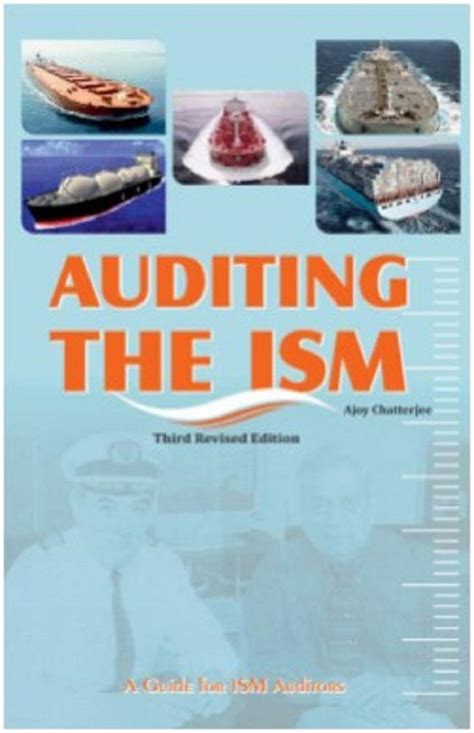 Auditing the ISM: A Guide for ISM Auditors eBook : Chatterjee, Ajoy ...