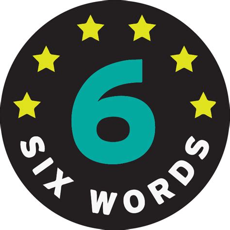 Six Words Gets to The Point - Six-Word Memoirs