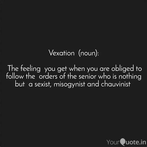 Vexation (noun): The f... | Quotes & Writings by Megha N | YourQuote