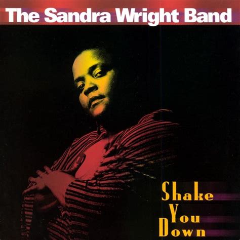 Sandra Wright Band - Shake You Down (CD), Sandra Wright Band | CD ...