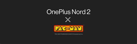 OnePlus Nord 2 × PAC-MAN Edition