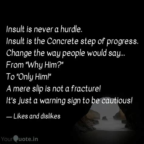 Insult is never a hurdle.... | Quotes & Writings by Gautham Victorious ...