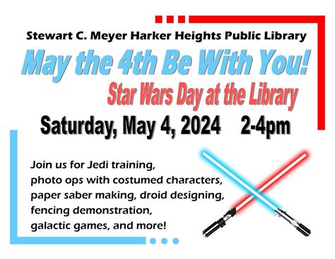 May the 4th Be With You Star Wars Day at the Library, 400 Indian Trl ...