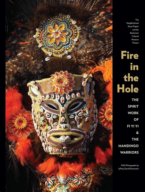 Buy Fire in the Hole: The Spirit Work of FI YI YI and the Mandingo ...