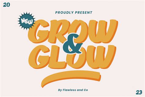 Grow and Glow Font by Flawless And Co · Creative Fabrica
