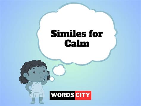 48 Similes for Calm - Words City