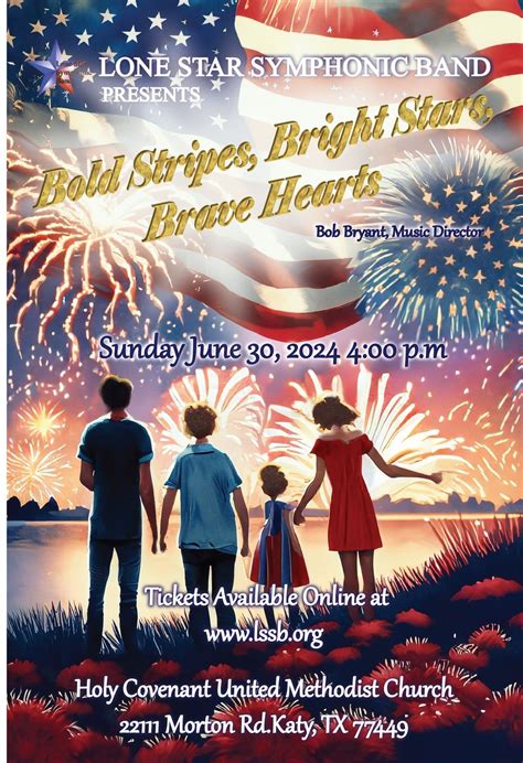 Bold Stripes, Bright Stars, Brave Hearts, Holy Covenant UMC of Katy, 30 ...