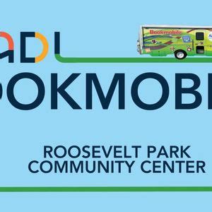 Bookmobile at Roosevelt Park Community Center, 3106 Roosevelt Rd ...