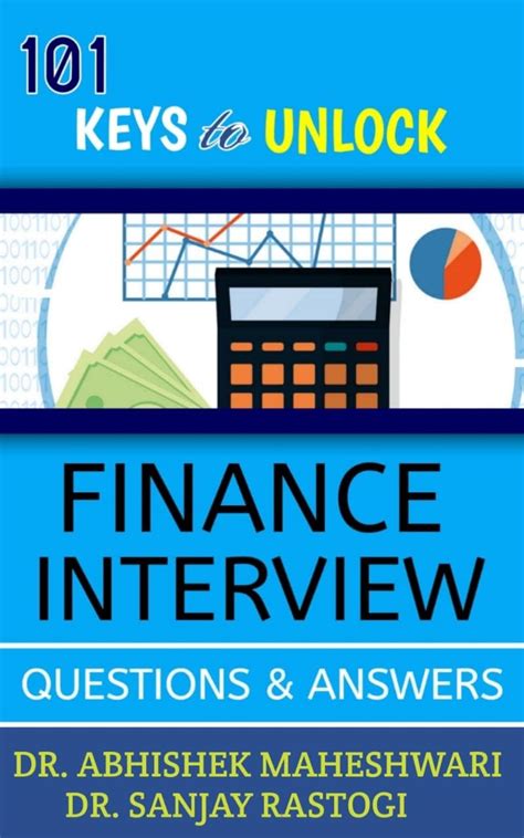 101 Keys to Unlock Finance Interview Questions and Answers eBook ...