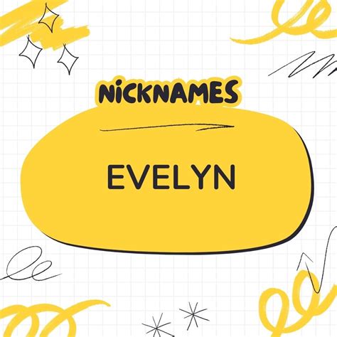 Nicknames For Evelyn