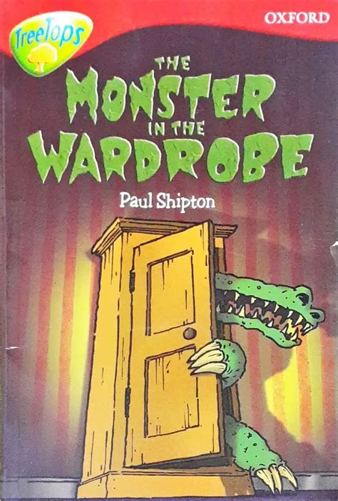 Oxford Reading Tree TreeTops The Monster In The Wardrobe (P) – Books ...