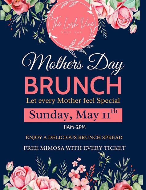 Mother’s Day Brunch & Bubbles at The Lush Vine!, The Lush Vine ...