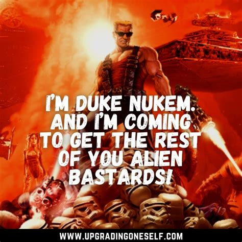 Top 20 Badass Quotes From The Duke Nukem For Motivation