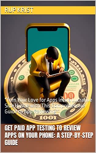 Get Paid App testing To Review Apps On Your Phone: A Step-by-Step Guide ...