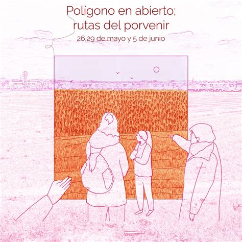 👋 ¡Te invitamos al paseo «Polígono en abierto, rutas del porvenir ...