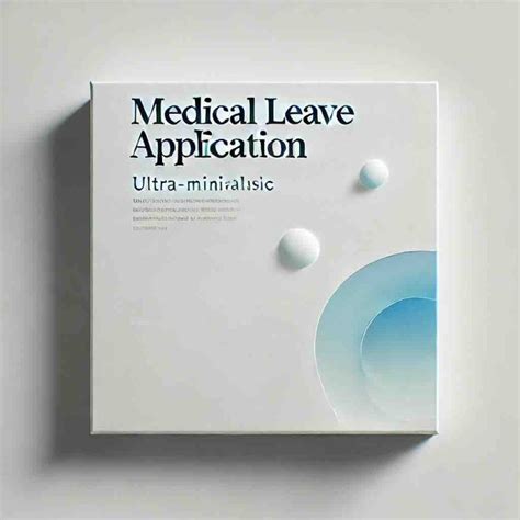 Medical leave application: How to write with Samples – Eduyush