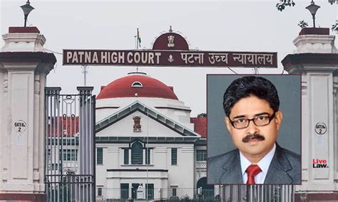 11-Judge Bench of Patna HC Stays Justice Rakesh Kumar's Order On ...