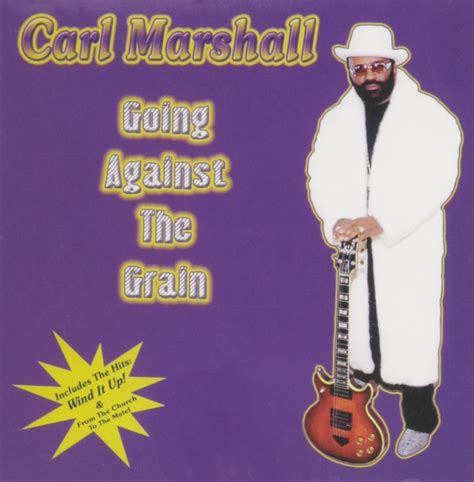 Going Against the Grain: Marshall, Carl: Amazon.in: Music}