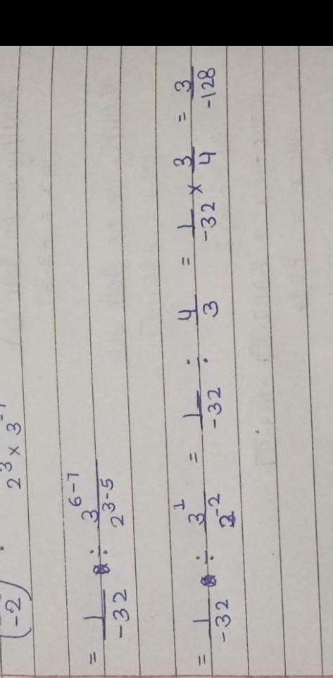 2 ) ] ^ { - 5 } \div \frac { 2 ^ { - 3 } \times 3 ^ { 7 } } { 3 ^ { - 6 ...