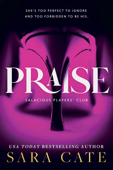 Amazon.com: Praise (Salacious Players' Club, 1): 9781728282138: Cate ...