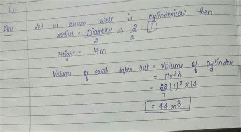 A well of 2m diameter is dug 14M deep on the Ground. Find the Volume Of ...