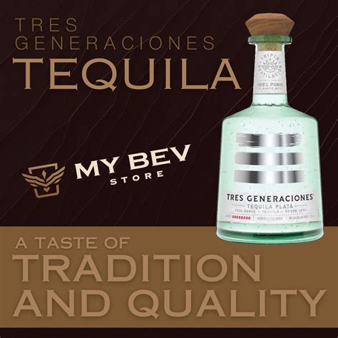 Tres Generaciones Tequila – A Taste of Tradition and Quality - My Bev Store