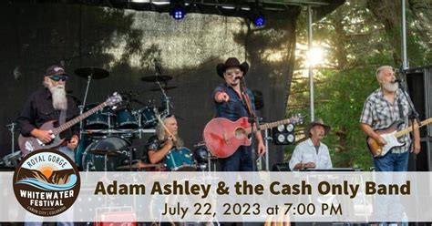 Adam Ashley & the Cash Only Band on Saturday, July 22nd at The Royal ...