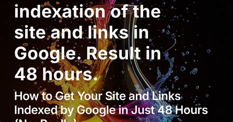 Google and Yandex Indexing, Simplified: Results Within 48 Hours. — Teletype
