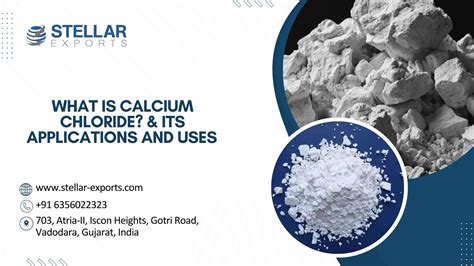 What is Calcium Chloride?| Stellar Exports