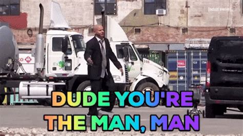 You're the Man Meme 的图像结果