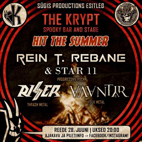 Hit the Summer: REIN T. REBANE & STAR 11 + RISER + AVANTYR + free ...