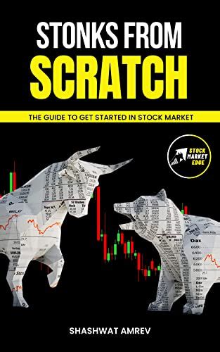 Stonks from scratch: The guide to get started in stock market eBook ...