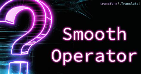 Image result for Smooth Operator Sign