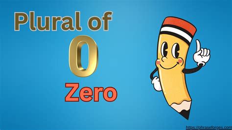 How to Use Zero Plural (Explained, With Examples) - Phrase Forges