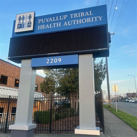 New Digital Sign - Puyallup Tribal Health Authority