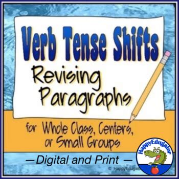Verb Tense Shifts Paragraph Revising Worksheets - Easel Digital and Print