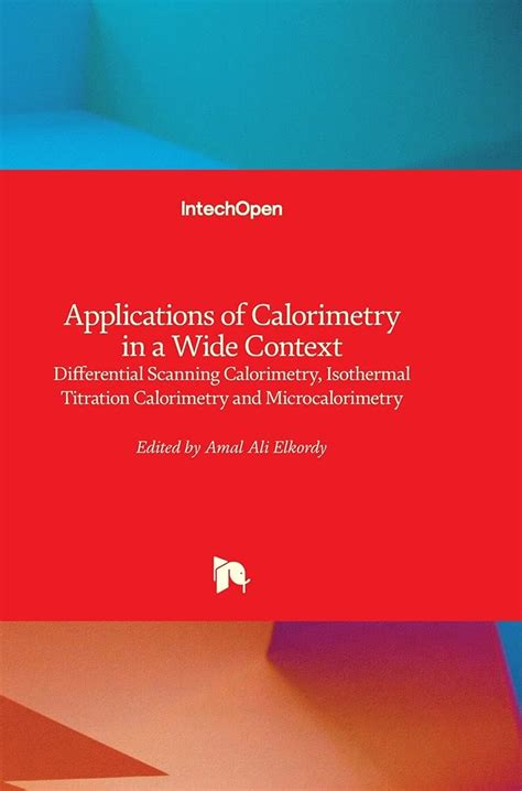 Buy Applications of Calorimetry in a Wide Context: Differential ...
