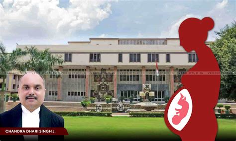 Maternity Rights Integral Part Of Identity Of Woman: Delhi HC While ...