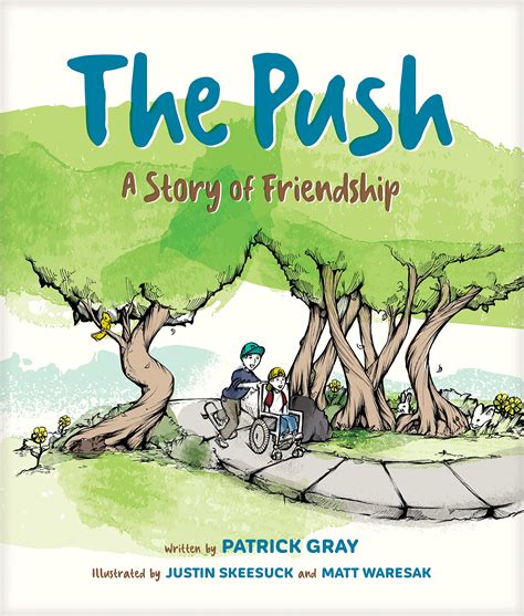 Amazon.com: The Push: 9781496428806: Gray, Patrick, Skeesuck, Justin ...