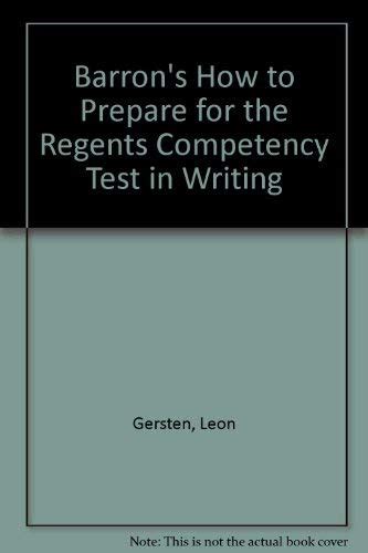 Buy Barron's How to Prepare for the Regents Competency Test in Writing ...