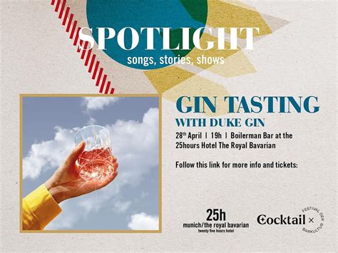 25hours Hotel Spotlight Event Gin Tasting with DUKE Gin, The Boilerman ...