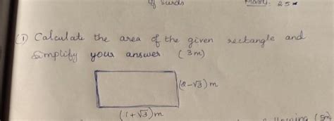 calculate the area of the given rectangle and simply the answer in ...