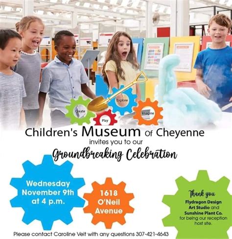 Cheyenne Children's Museum Groundbreaking Celebration 11/9 @4pm : r ...