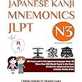Buy Japanese Kanji Mnemonics Jlpt N3: 361 Kanji Found in the Japanese ...